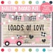 Loads of Love - Valentines Truck - February Bulletin Board Kit - Etsy