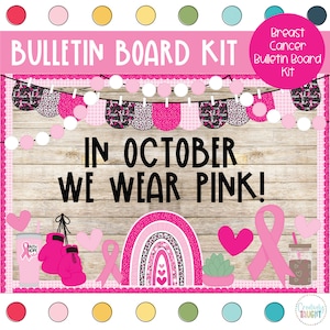 Breast Cancer Awareness - October Bulletin Board Kit
