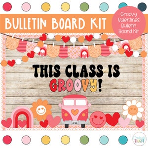 Groovy Valentines Decor - Valentines Van - February Bulletin Board Kit