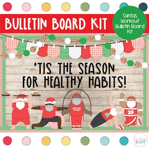 Santa’s Workout - PE Class - Christmas - December Bulletin Board Kit