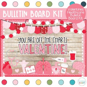 Healthcare Valentines - Valentines - February Bulletin Board Kit