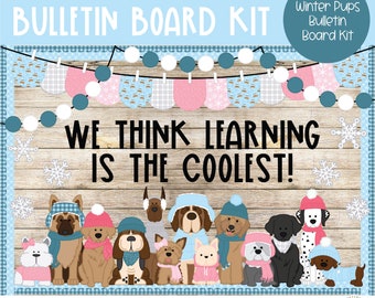 Pode incluir: Um kit de quadro de avisos com tema de inverno com fundo de madeira e uma faixa de cães fofinhos usando chapéus e cachecóis de inverno. O texto "We think learning is the coolest!" é exibido no quadro.