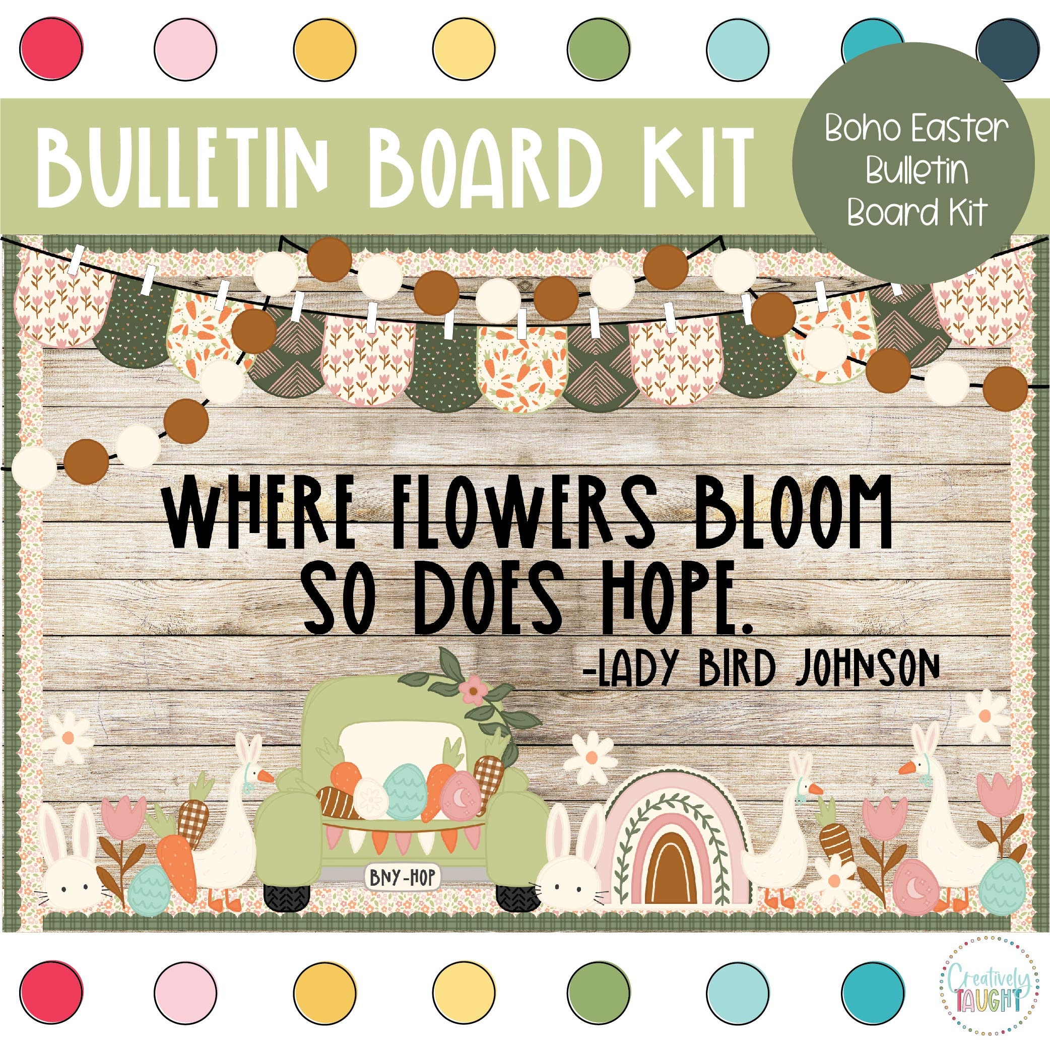 Boho Easter - Easter Truck - Easter Bulletin Board Kit