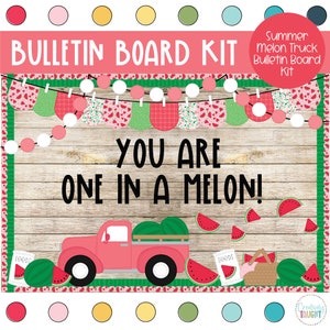 One in a Melon - Summer Truck Bulletin Board Kit