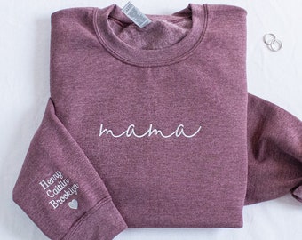 Custom Embroidered Mama Sweatshirt • Personalized Crewneck for Mom from Daughter with Kids Names Sleeve • Shirt for Mom • Mothers Day Gift