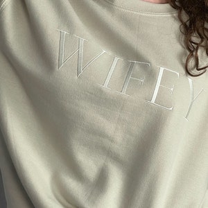 WIFEY Embroidered Sweatshirt, Tone on Tone, Honeymoon & Bridal Gift, Mrs Crewneck, Wife Jumper, Wifey Sweater, Mrs Pullover, Bride Sweater