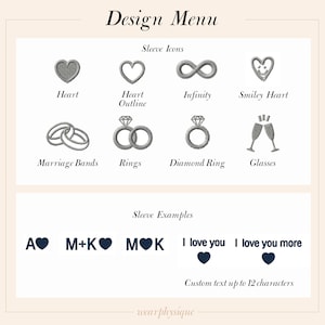 Puede incluir: Men&uacute; de dise&ntilde;o para iconos de manga bordados. Elige entre coraz&oacute;n, infinito, coraz&oacute;n sonriente, alianzas, anillos, anillo de diamantes y vasos. Los ejemplos incluyen "A", "M+K", "MOK", "Te amo" y "Te amo m&aacute;s". Texto personalizado de hasta 12 caracteres.