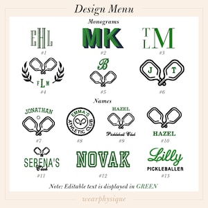 Peut inclure: Menu de conception pour des v&ecirc;tements de pickleball avec 13 options de conception diff&eacute;rentes. Les designs comprennent des monogrammes, des noms et des logos de clubs de pickleball. Le texte modifiable est affich&eacute; en vert.