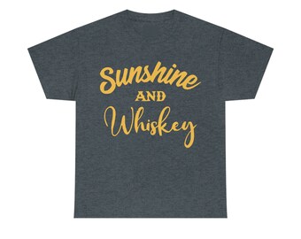 May include: A dark heather grey t-shirt with the text "Sunshine and Whiskey" in yellow.