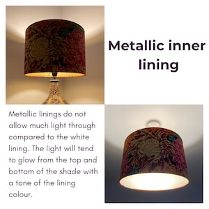 May include: Two lampshades with a floral print. The lampshade on the left has a metallic lining, while the lampshade on the right has a white lining. The text "Metallic inner lining" is visible in the image. The text "Metallic linings do not allow much light through compared to the white lining. The light will tend to glow from the top and bottom of the shade with a tone of the lining colour." is also visible in the image.