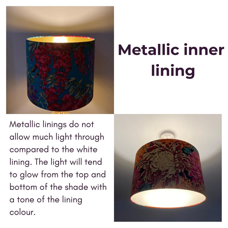 Op de afbeelding: Twee afbeeldingen van lampenkappen met bloemenpatronen. De eerste afbeelding toont een lampenkap met een metallic gouden voering. De tweede afbeelding toont een lampenkap met een witte voering. De tekst "Metallic binnenvoering" is zichtbaar in de rechterbovenhoek van de afbeelding. De tekst "Metallic voeringen laten niet veel licht door in vergelijking met de witte voering. Het licht zal de neiging hebben om van de bovenkant en onderkant van de kap te schijnen met een tint van de kleur van de voering." is zichtbaar in de linkerbenedenhoek van de afbeelding.