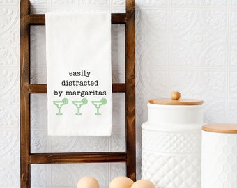 Funny Kitchen Towel, Margarita Tea Towel, Margarita Sayings, Easily Distracted By Margaritas, Funny Bar Towel, Margarita Lover Gifts