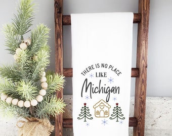 There Is No Place Like Michigan Kitchen Towel, Snowflake Dish Towel, State Themed Decor, Michigan Decor, Holiday Gift, Michigan Gifts