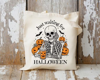 Halloween Tote Bag, Skeleton Trick Or Treat Bag, Pumpkin Reusable Bag, Just Waiting For Halloween Tote, Spooky Canvas Tote Bag,Halloween Bag