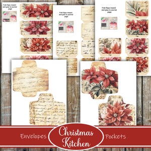May include: Printable Christmas Kitchen Envelopes and Pockets with a vintage floral design featuring red poinsettia flowers. The printable sheets include instructions to fold and glue the flaps to create envelopes and pockets.