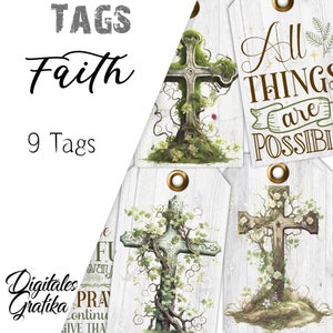 May include: Nine printable tags featuring a cross with vines and leaves, with inspirational quotes. The tags are white with a wood grain texture and have a hole for hanging. The quotes include "All Things Are Possible", "The Future Is So Bright I Gotta Wear Shades", and "Pray Continually Give Thanks".