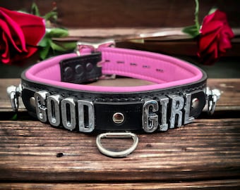 Good Girl Collar Choker | Choose Your Own Words I Real Leather 30mm Wide & 20mm Letters, Padded Leather Gear I Handmade Leather Choker