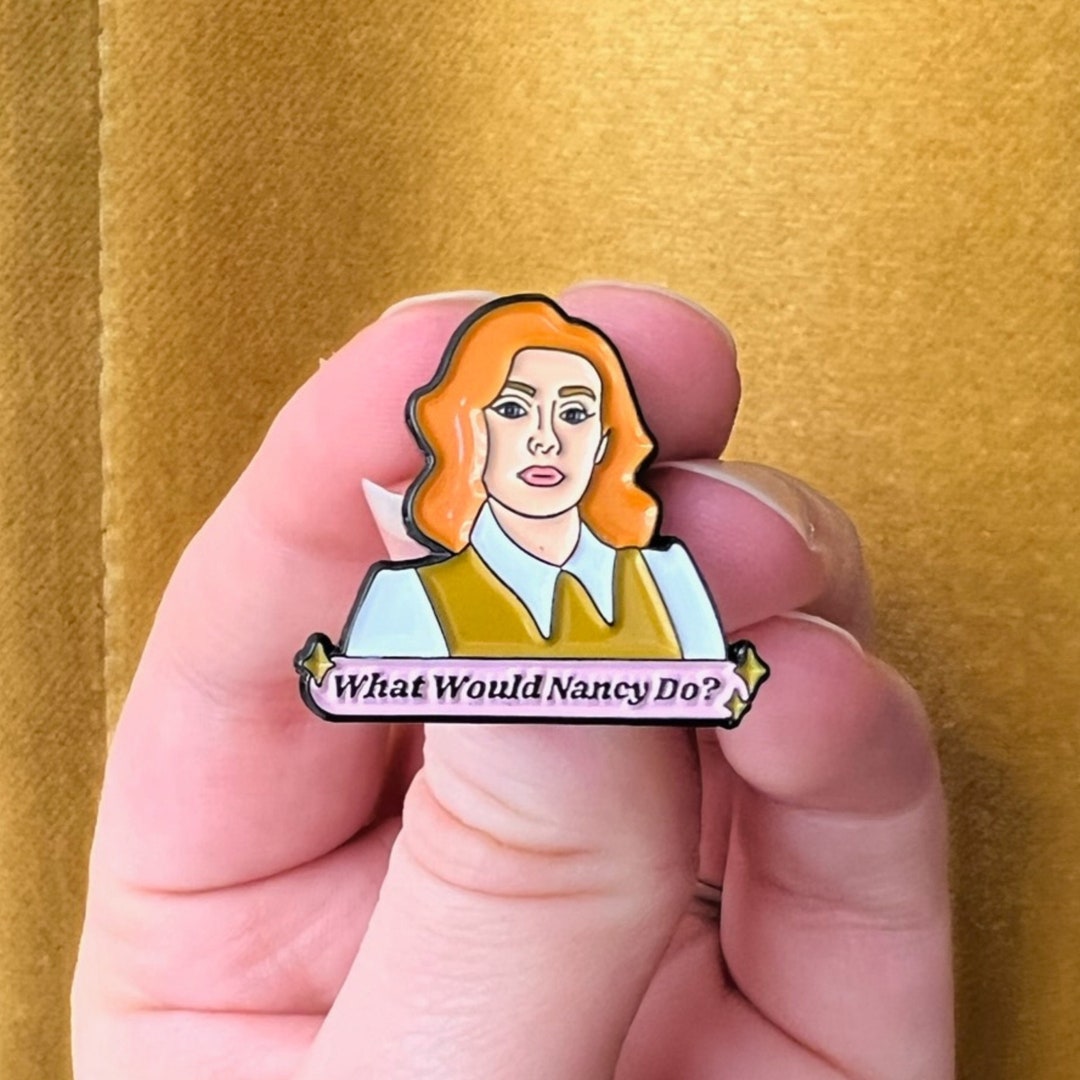 What Would Nancy Do Enamel Pin 1 Etsy