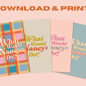Download -  &quot;What Would Nancy Do?&quot; Printable Greeting Cards Set of 4
