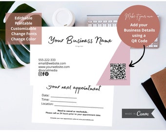 May include: A pink and white appointment card template with a QR code. The card has the text "Your Business Name" and "Your Next Appointment". The text "Make it your own. Add your Business Details using a QR Code" is in a pink circle.
