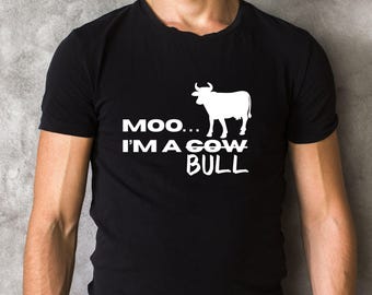 MOO...Ich bin ein Stier SVG PNG | Kuhzüchter Moo Ich bin eine Kuh, SVG, Png, lustige Kuh, Moo ... Ich bin eine Kuh
