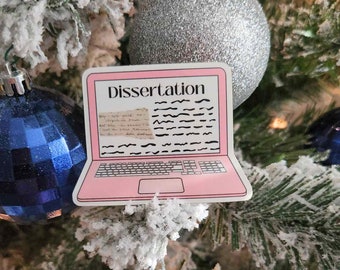 Dissertation Writing Sticker | Ph.D. Sticker