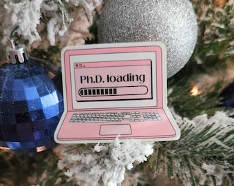 Ph.D Loading Laptop Sticker