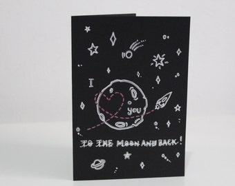 Love you to the moon and back card - greeting card for anyone you love!