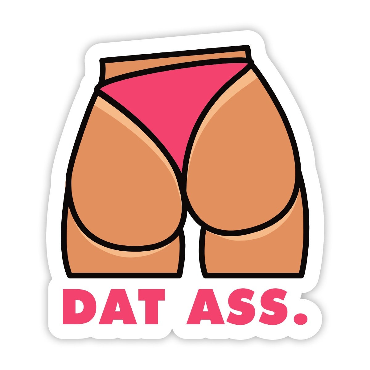 Dat Ass Tan Sticker image image