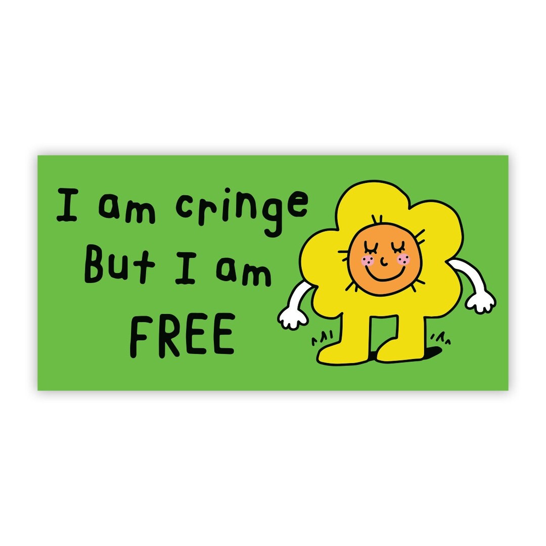 Cringe Bumper Sticker Etsy