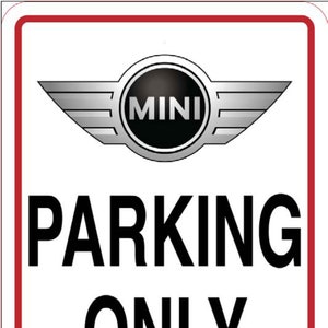 Mini Cooper Parking Sign 12x18 Aluminum .040