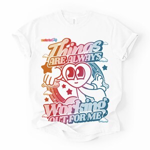 Things are Always Working Out For Me, Abraham Hicks, Uplifting tee, Motivational tee, Positive tee, Vortex, LOA, Unisex Short Sleeve Tee