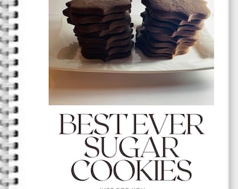 Sugar Cookie Recipe Book: Royal Icing, Chocolate Cookies (PDF Download)