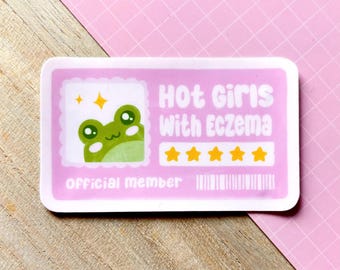 Hot Girls Have Eczema Club Gloss Sticker | Skin Condition, Affirmation Confidence Stickers, Kawaii Aesthetic, Girly Issues
