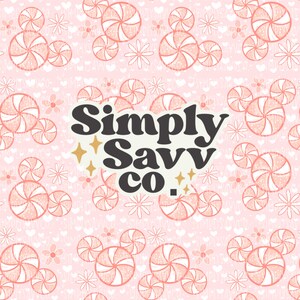 May include: Pink background with a repeating pattern of white hearts, white flowers, and pink peppermint candies. The text "Simply Savvy Co." is in the center of the image in black with gold glitter accents.