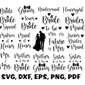 Archivo digital SVG de descarga instantánea de paquete de novia, svg de fiesta nupcial, despedida de soltera, dama de honor, dama de honor, hermana madre de la novia, archivos de corte