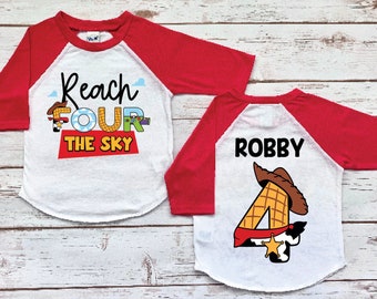Reach 4 the sky, reach four the sky, 4th birthday,  toy story shirt, buzz lightyear shirt, toy story birthday shirt