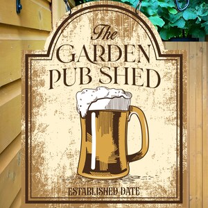 Garden Pub Shed / Personalised premium Metal Traditional Home Bar Sign / Home Pub Sign / Home Man Cave Sign