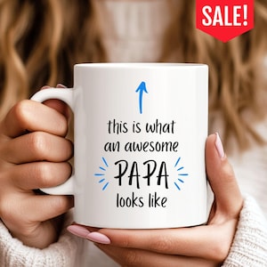 This Is What An Awesome Papa Looks Like Mug, Father&#39;s Day Gift, Christmas Gift For Papa, Papa Present, Best Papa Ever