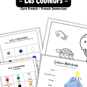 May include: Educational worksheets for learning French colors. The worksheets include color matching exercises and fill-in-the-blank activities. The title "Les Couleurs" is displayed in a black banner. The worksheets are designed for core French and French immersion.