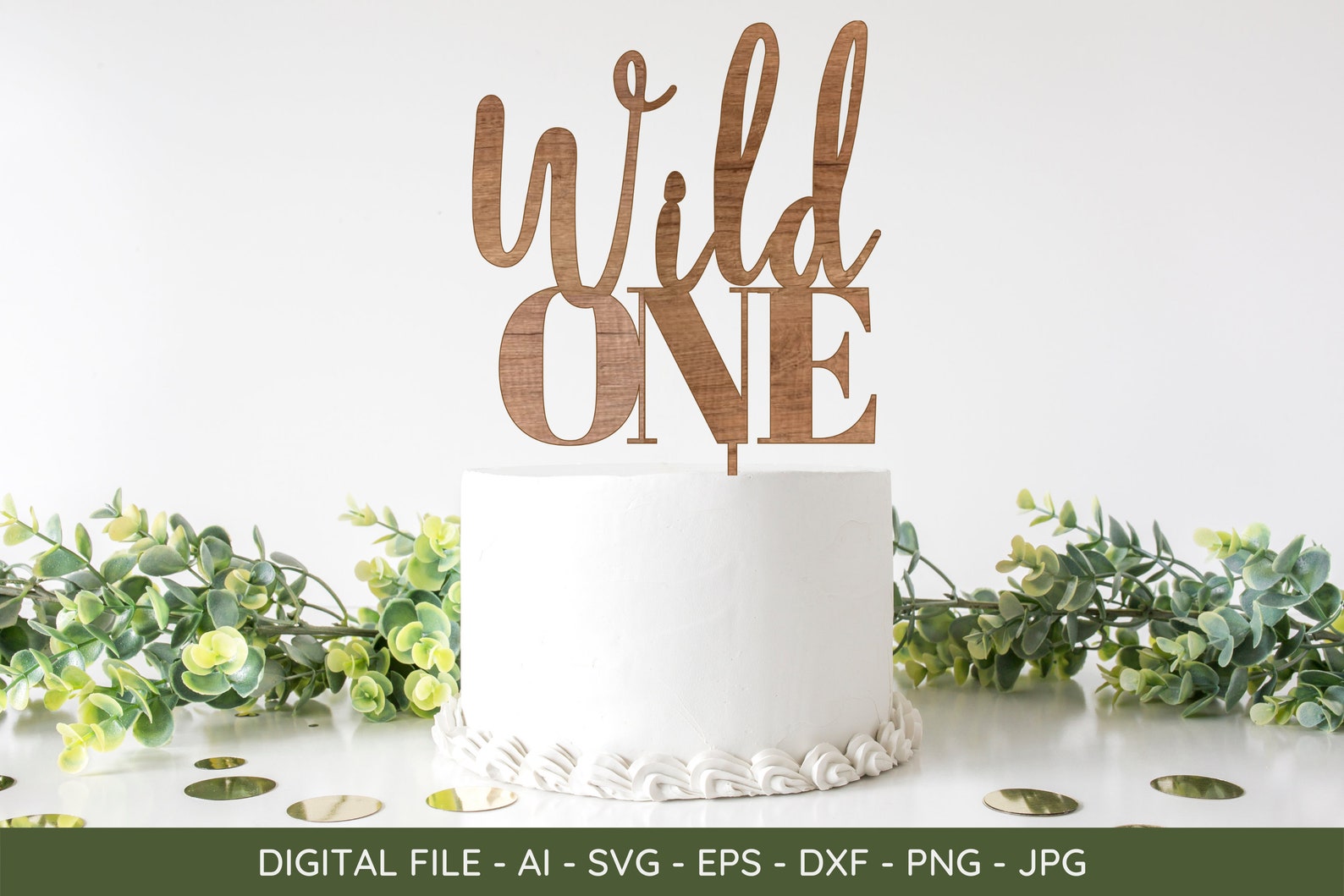 WILD ONE Cake Topper Svg Baby Shower Svg Birthday Cake Etsy Denmark