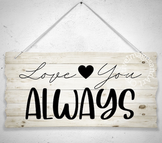 Love You Always PNG Download Instant Download Digital Etsy