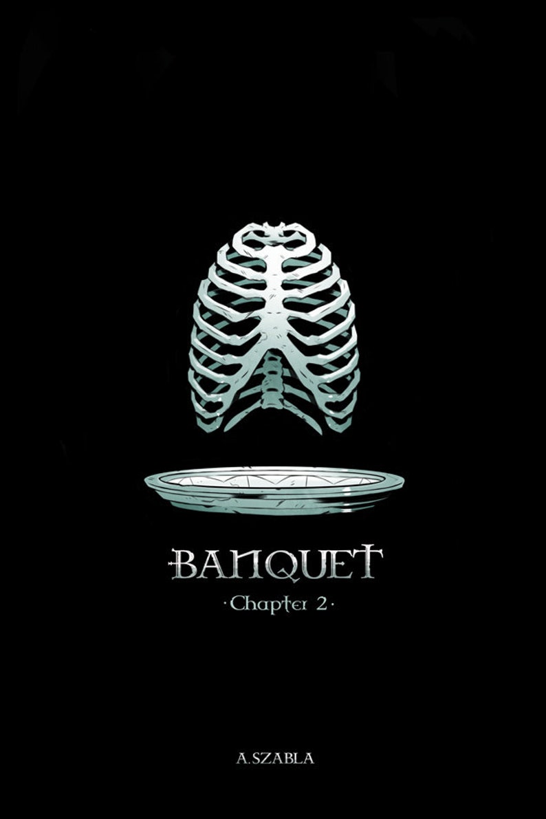 May include: A black and white illustration of a rib cage on a plate with the text "BANQUET Chapter 2." and "A. SZABLA" below.