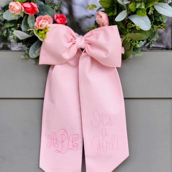 It's a Girl Wreath Sash for Baby Shower Decor Pink Nursery Wall Decor Bow Monogrammed Sash for Baby Girl Birth Announcement Embroidered Bow