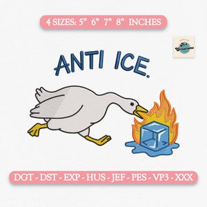 Puede incluir: Diseño bordado con un ganso blanco corriendo hacia un cubo de hielo en llamas, con el texto "ANTI ICE" arriba. El diseño está disponible en 4 tamaños: 12,7 cm, 15,2 cm, 17,8 cm y 20,3 cm.