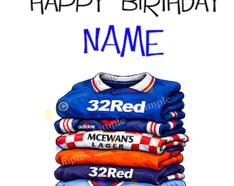Personalised Rangers Fan Birthday Card,  Football, mum, dad, grandad, gran, son, daughter, brother, sister