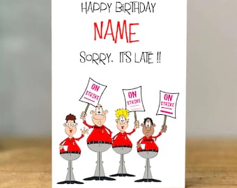 Personalised Late Birthday Card,  Funny Strike Theme, Mum, Dad, Sister, Brother, Bestie