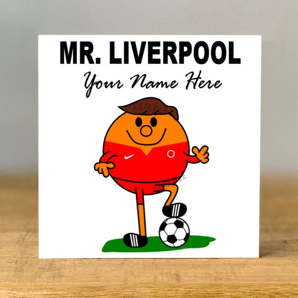 Personalised MR Liverpool, Birthday Card, Best Friend, Football, Inspired, Retirement, Dad, Daughter, Son, Brother. Grandad. Nephew, mr.