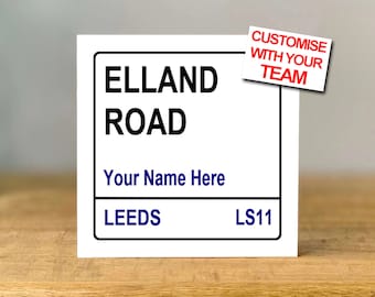 Personalised Leeds Football Birthday Card, mum, dad, grandad, gran, son, daughter, brother, sister