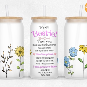 To my bestie I Love You, 16 oz libbey glass can tumbler sublimation, Best friends libby can wrap, Glass can wrap Tumbler Design PNG Files.